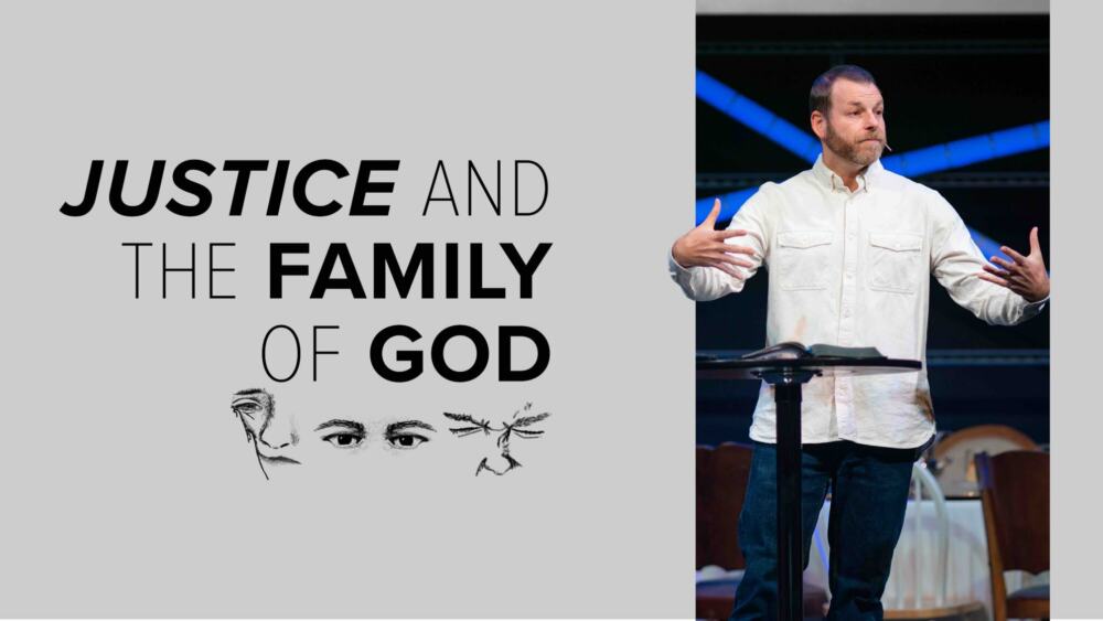 Justice and the Family of God