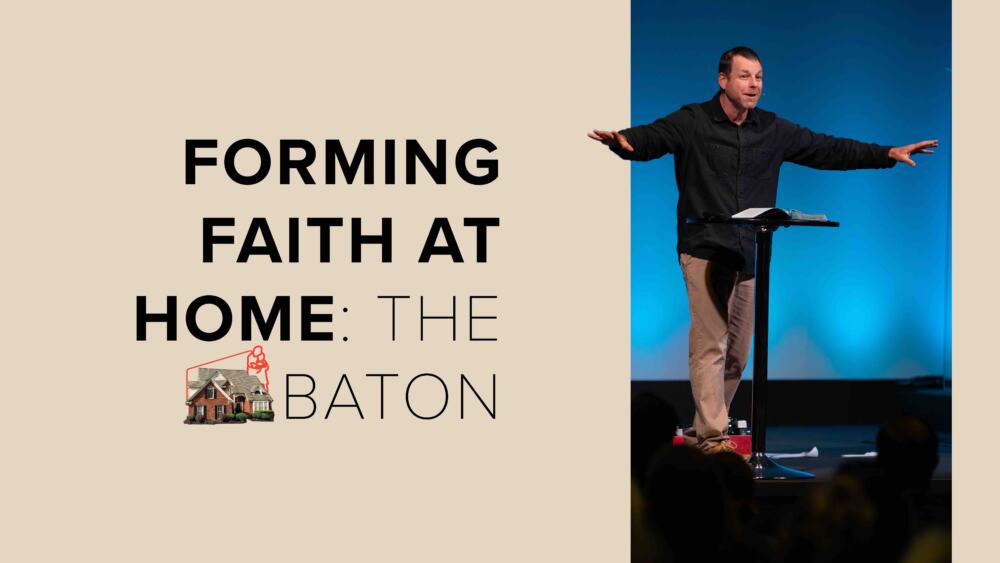 Forming Faith at Home: The Baton Image