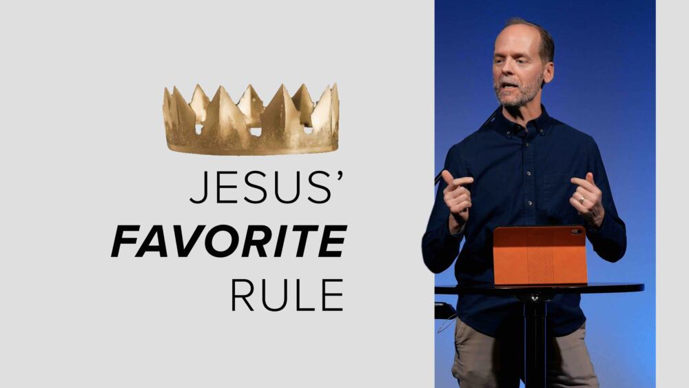 Jesus' Favorite Rule Image
