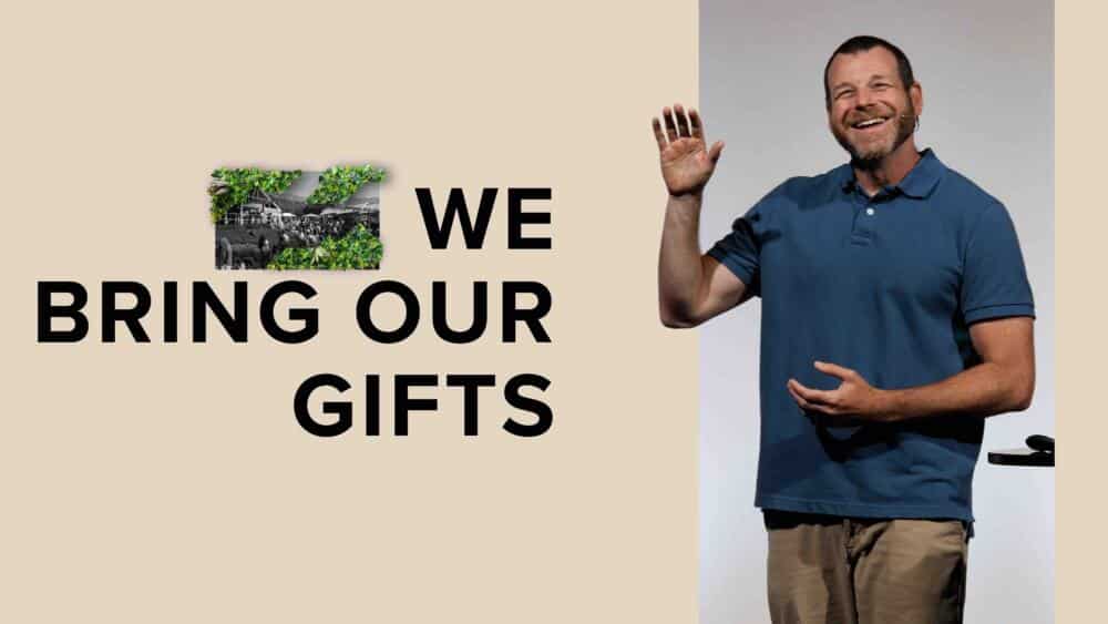 We Bring Our Gifts Image