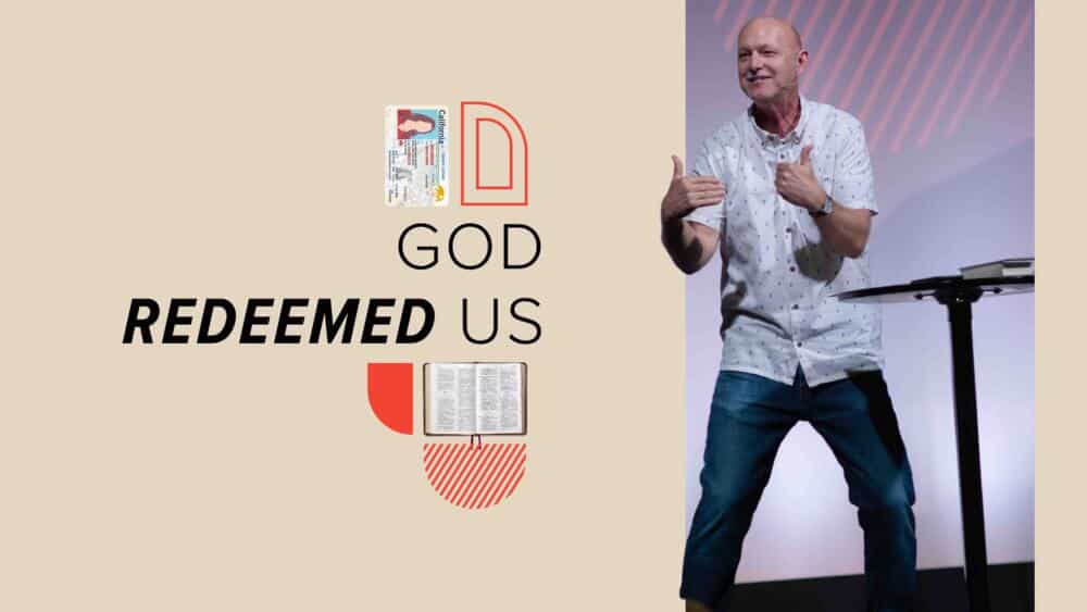 God Redeemed Us Image