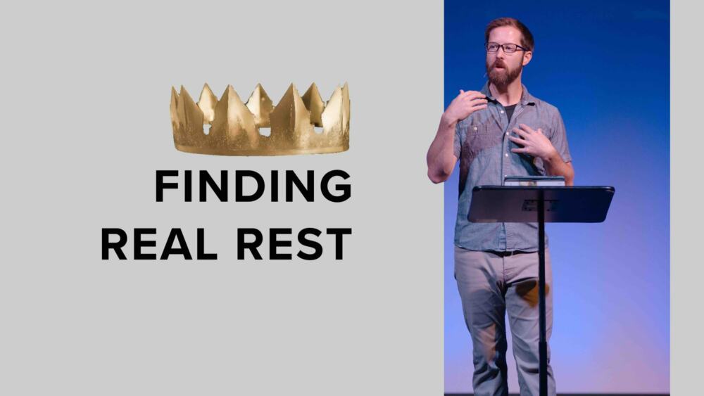 Finding Real Rest